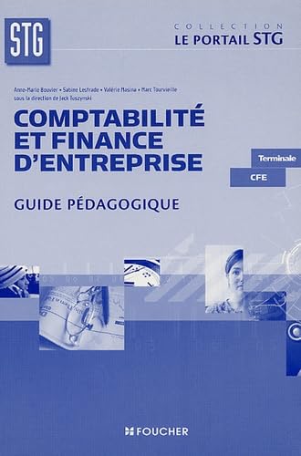 LE PORTAIL STG COMPTA FINANCE ENTREP TERM CFE GP CD (Ancienne Edition) book