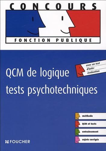 QCM DE LOGIQUE TESTS PSYCHOTECHNIQUES (Ancienne édition) book