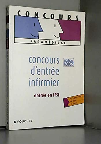 Concours d'entrée infirmier: Entrée en IFSI book