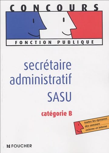 Secrétaire administratif / SASU: Catégorie B book