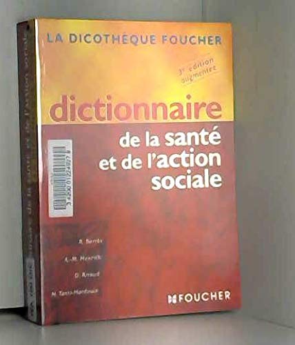 Dictionnaire de la santé et de l'action sociale Books
