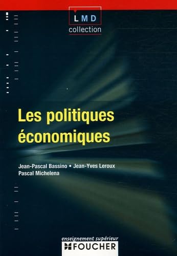 LES POLITIQUES ECONOMIQUES (Ancienne édition) book