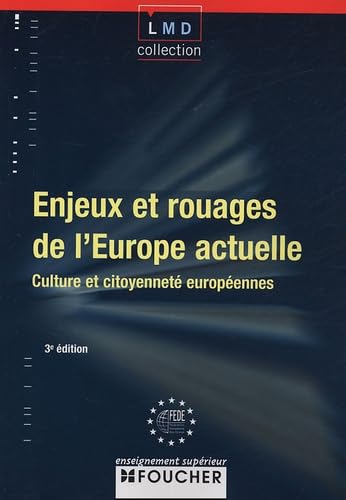 Enjeux et rouages de l'Europe actuelle: Culture et citoyenneté européennes book