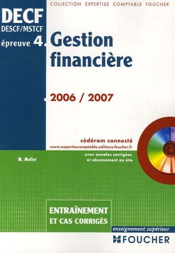 Gestion financière DECF/DESCF/MSTCF épreuve n° 4: Entraînement et cas corrigés Books