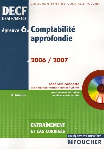 Comptabilité approfondie DECF épreuve n° 6: Entraînement et cas corrigés book