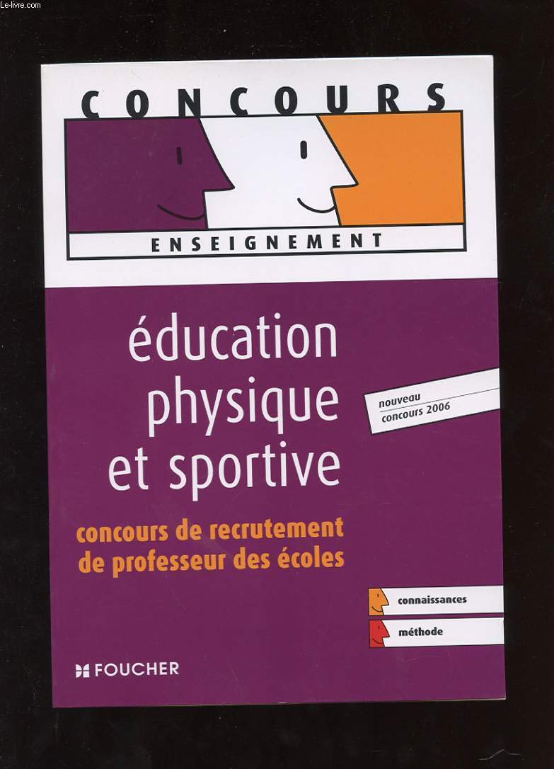 Education physique et sportive: Concours de recrutement de professeur des écoles book
