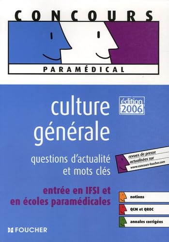 Culture générale: Questions d'actualité et mots-clés entrée en IFSI et en écoles paramédicales book
