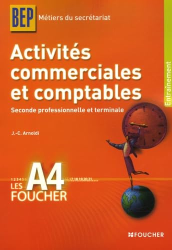 Activités commerciales et comptables 2e Professionnelle et Tle BEP Métiers du secrétariat (Ancienne Edition) book