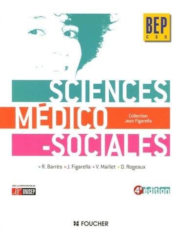 SCIENCES MEDICO-SOCIALES BEP C.S.S (Ancienne Edition) book
