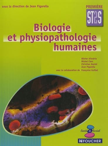 Biologie et physiopathologie humaines 1e ST2S Books