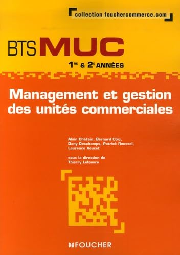 Management et gestion BTS MUC 1e & 2e années Books