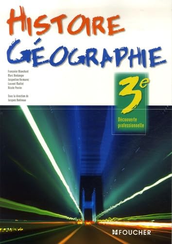 Histoire Géographie 3e Découverte professionnelle book