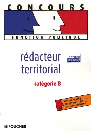 REDACTEUR TERRITORIAL CATEGORIE B (Ancienne Edition) book