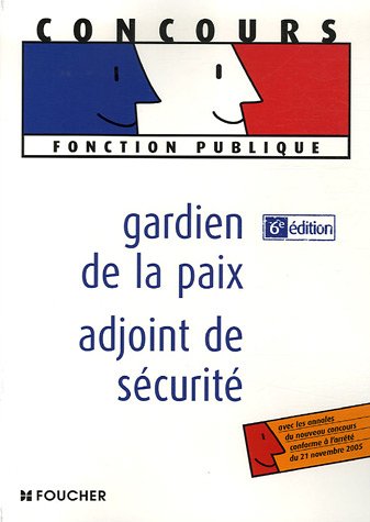 Gardien de la paix - adjoint de sécurité: 6e édition book