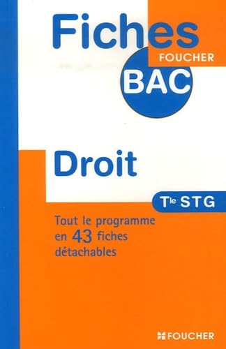 FICHES BAC DROIT TERMINALE STG (Ancienne Edition) book