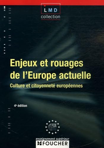 Enjeux et rouages de l'Europe actuelle: Culture et citoyenneté européennes book