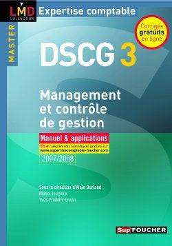 DSCG 3 Management et contrôle de gestion master : manuel & applications 2007-2008 Books