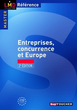 Entreprises, concurrence et Europe book