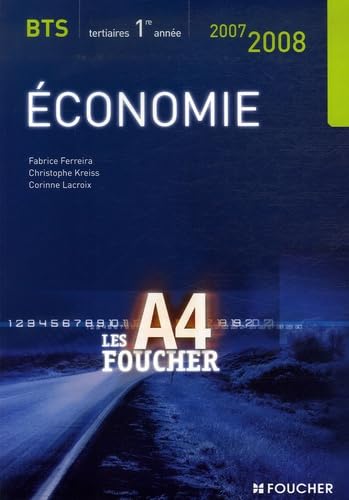 ECONOMIE BTS 1ERE ANNEE ED 2007-2008 (Ancienne édition) book