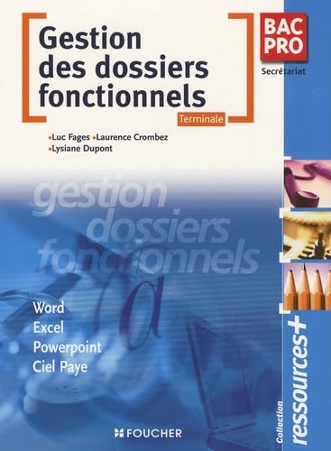 Gestion des dossiers fonctionnels Tle Bac Pro Secrétariat book