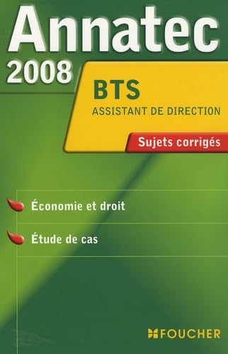 Epreuves professionnelles BTS assistant de direction: Sujets corrigés Books