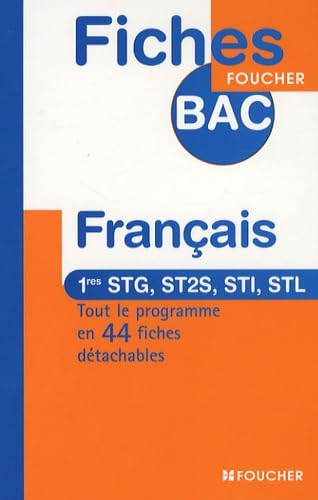 Français 1e STG, ST2S, STI, STL (Ancienne Edition) book