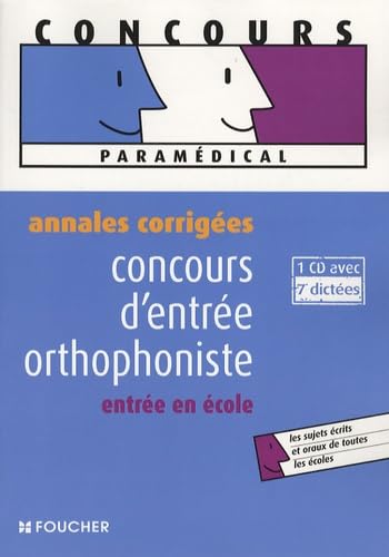 Concours d'entrée orthophoniste: Annales corrigées Books