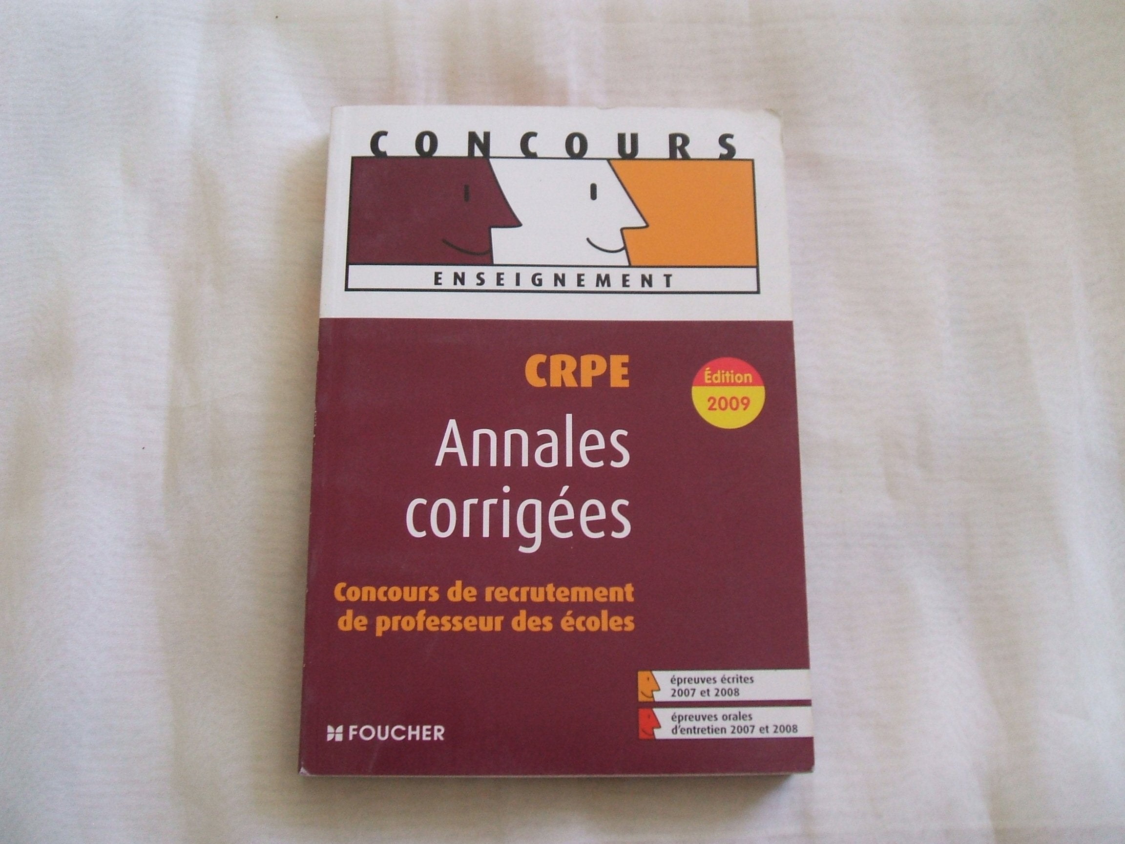 CRPE concours de recrutement de professeur des écoles : Annales corrigées (Ancienne Edition) book