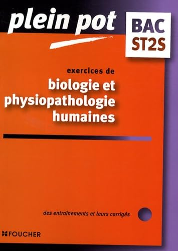Biologie et physiopathologie humaines ST2S (Ancienne Edition) book