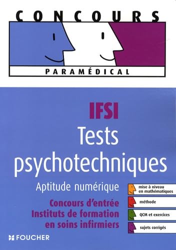 Tests psychotechniques IFSI : Aptitude numérique (Ancienne Edition) book