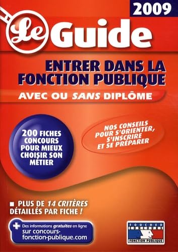 Entrer dans la fonction publique avec ou sans diplôme: Guide book
