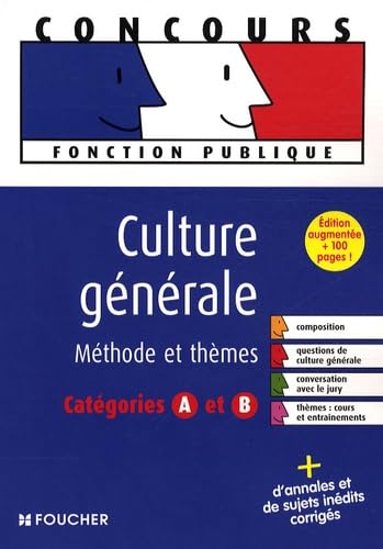 Culture générale : Epreuves et thèmes catégories A et B (Ancienne Edition) book