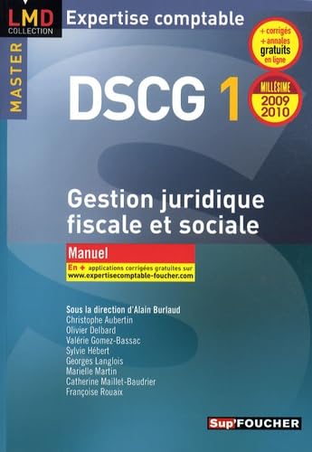 Gestion juridique fiscale et sociale DSCG 1: Manuel book