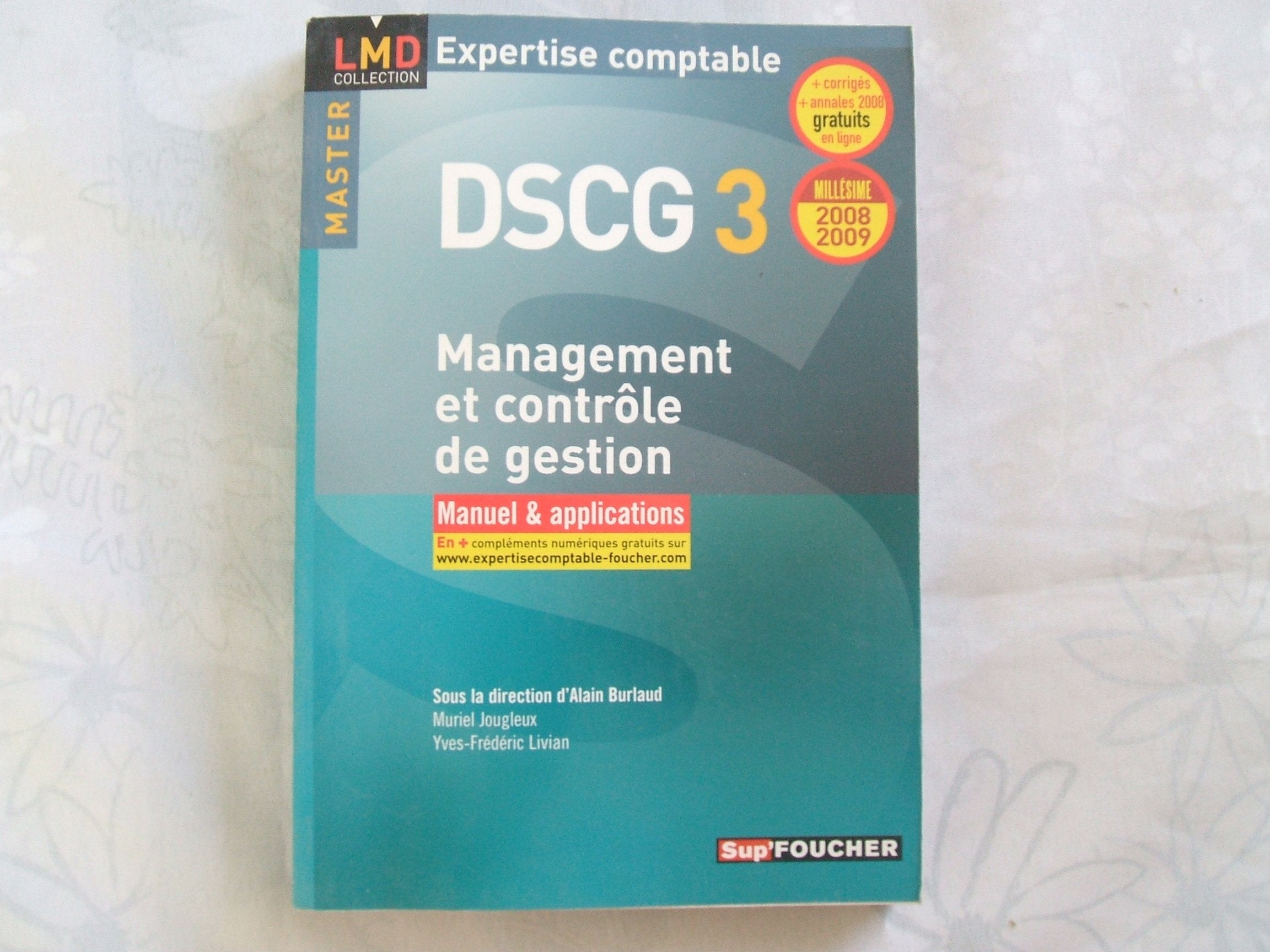 Management et contrôle de gestion DSCG3 : Manuel et applications (Ancienne Edition) book