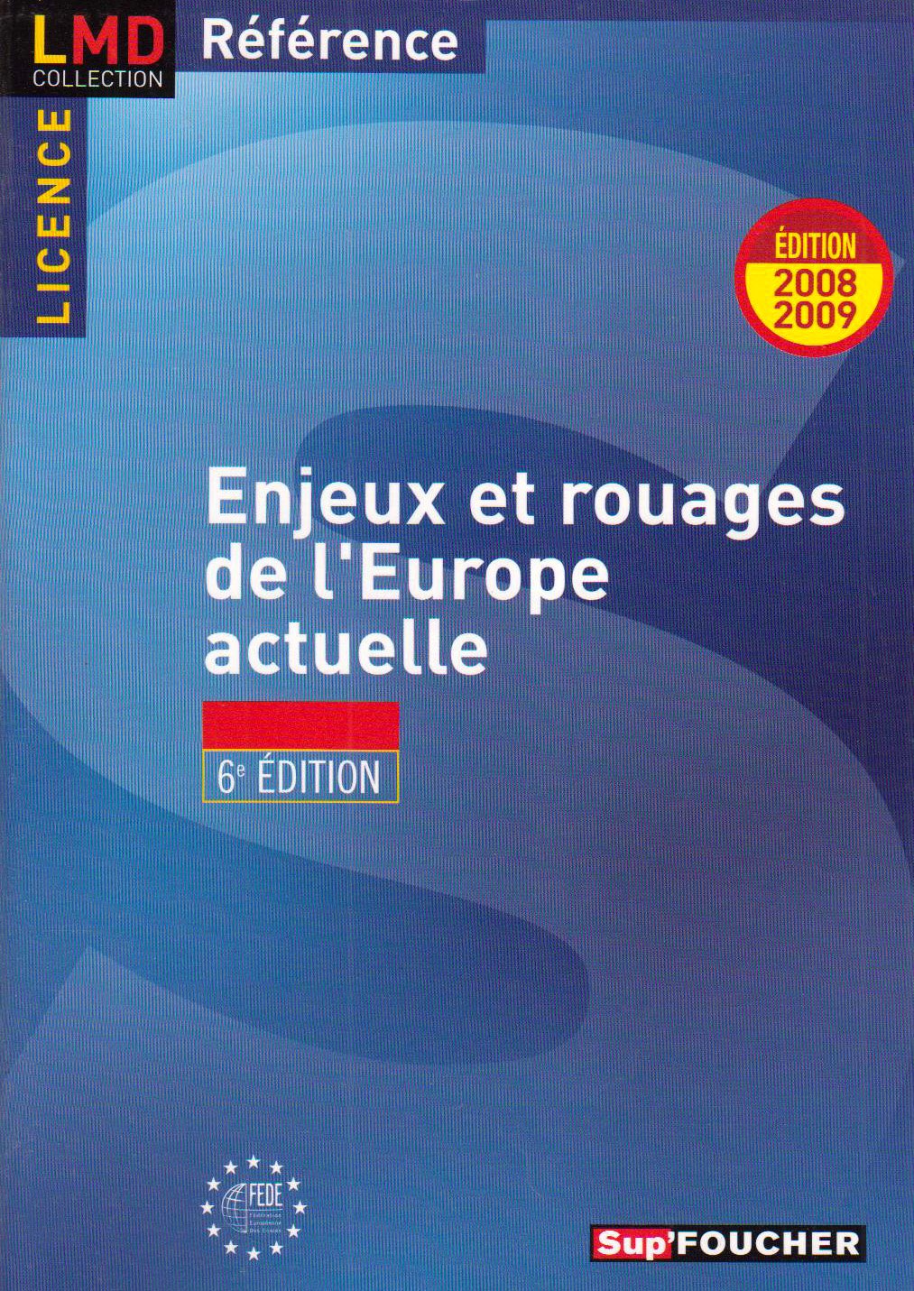 Enjeux et rouages de l'Europe actuelle : Culture et citoyenneté européennes (Ancienne Edition) book