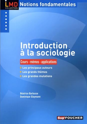 Introduction à la sociologie: Cours-mémos-applications Books
