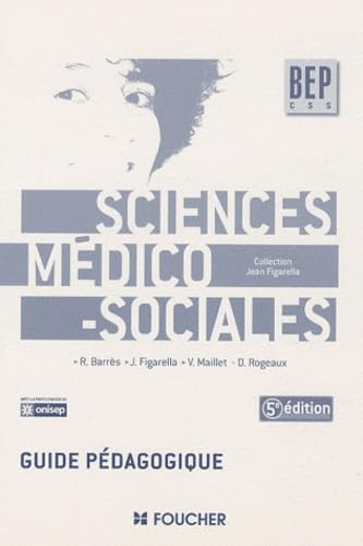 Sciences medico-sociales BEP: Guide pédagogique book