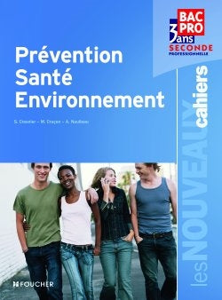 Prévention, santé, environnement, seconde professionnelle bac pro 3 ans book
