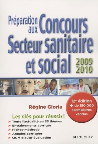 Préparation aux Concours du Secteur sanitaire et social 2009-2010 book