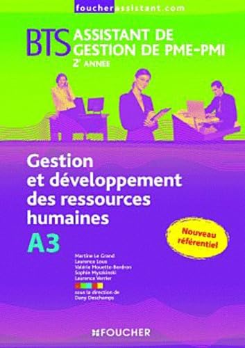 BTS Assistant de gestion de PME-PMI 2ème année : Gestion et développement des ressources humaines, A3 book