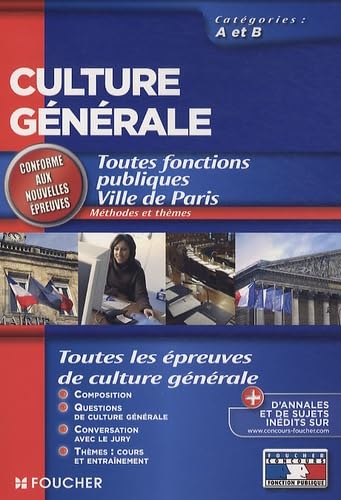 Culture générale: Toutes fonctions publiques Ville de Paris: Catégories A et B book