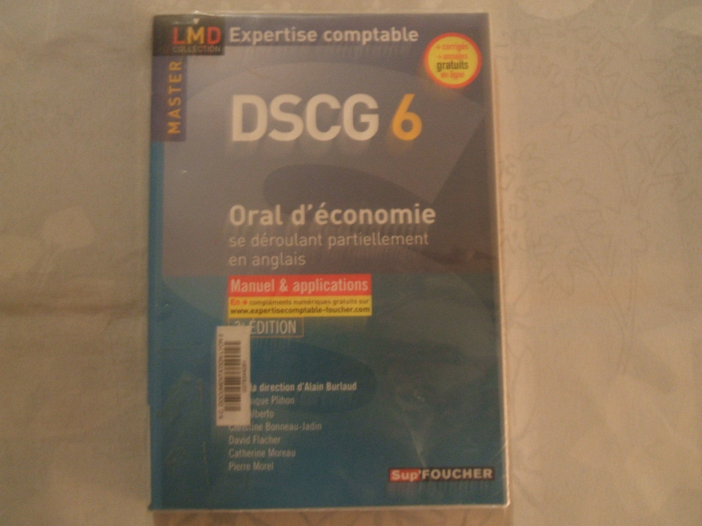 Oral d'économie se déroulant partiellement en anglais DSCG 6: Manuel & applications Books