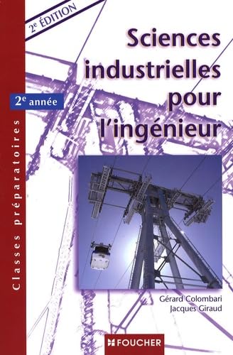 Sciences industrielles pour l'ingénieur: 2e année book