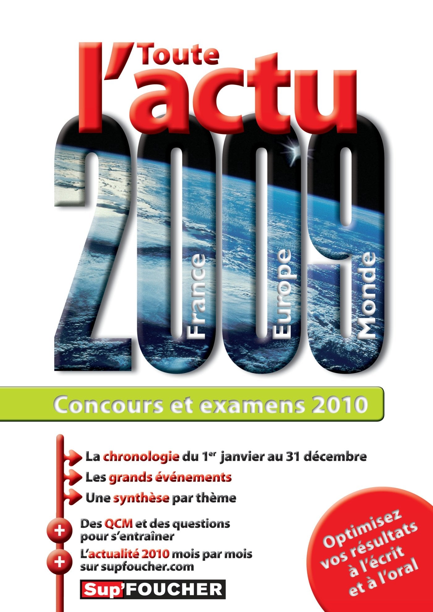 Toute l'actu 2009 France, Europe, Monde: Concours et examens 2010 book