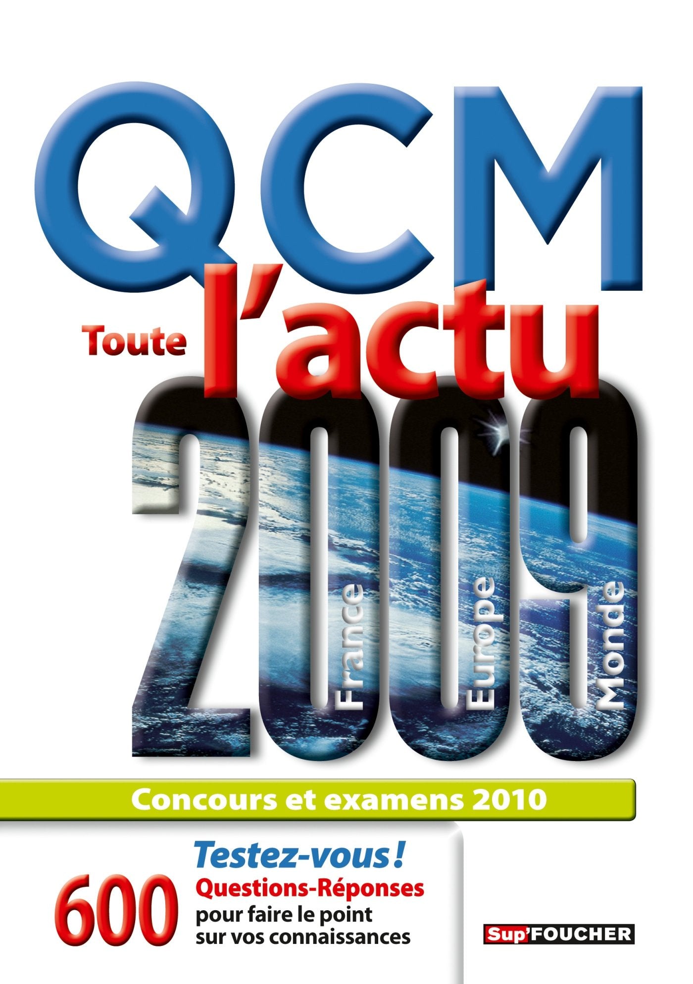 QCM Toute l'actu 2009: France, Europe, Monde book
