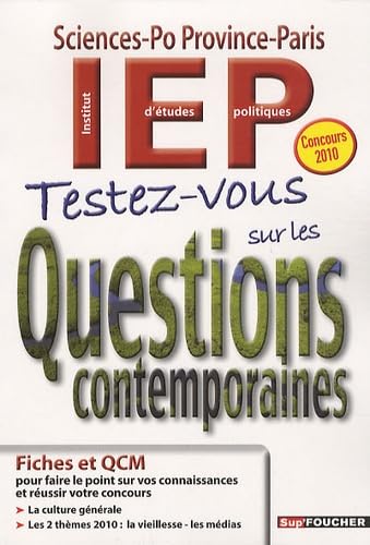 Testez-vous sur les Questions contemporaines: IEP Sciences-Po Province-Paris Books