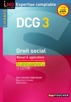 DCG 3, droit social : manuel & applications : cours, exercices, QCM, méthodologie book