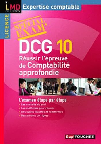 Réussir l'épreuve comptabilité approfondie DCG10 book