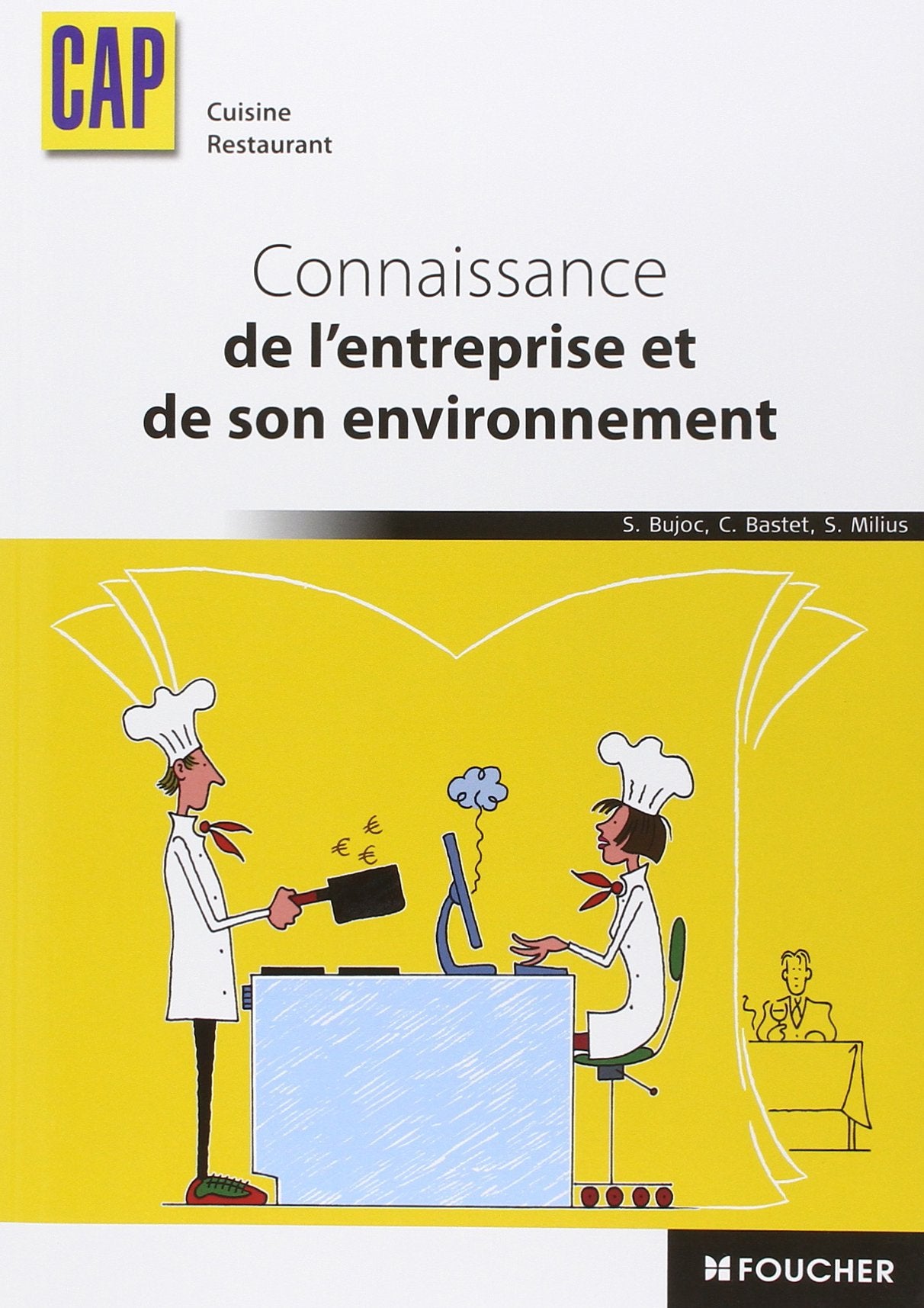 Connaissance de l'entreprise et de son environnement CAP Professional & Reference Books