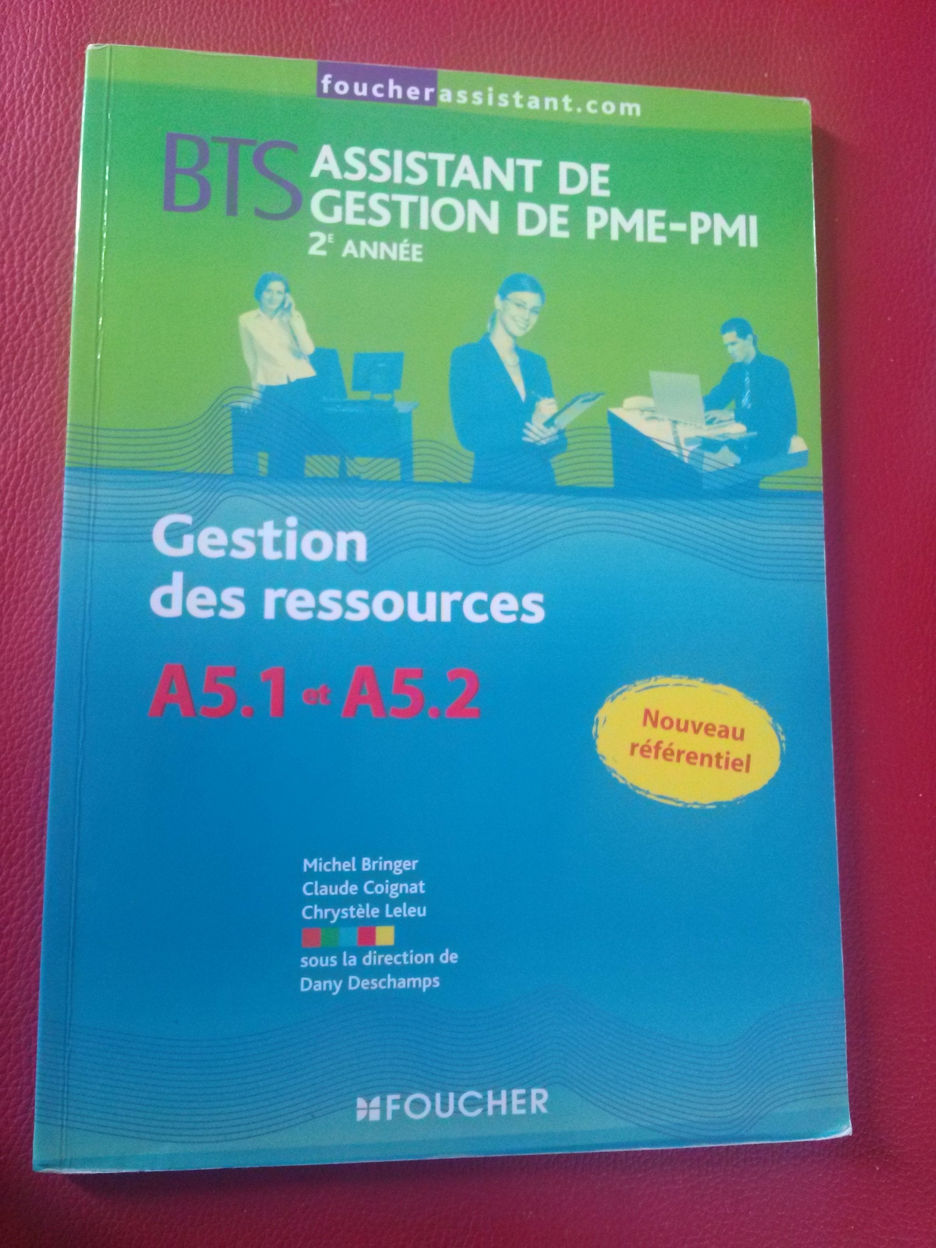 BTS Assistant de gestion de PME-PMI 2ème année : Gestion des ressources : A5.1 et A5.2 book